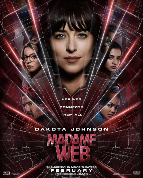“Madame Web” is now in theaters. The movie is rated PG-13 and stars Dakota Johnson as Cassandra Webb/Madame Web. Movie poster from Sony Pictures
